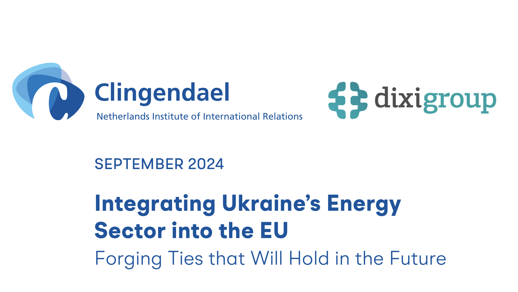 Integration of Ukraine’s Energy Sector into the EU: Building Stronger Ties for the Future